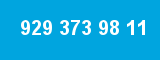 929 373 98 11 929 373 98 11